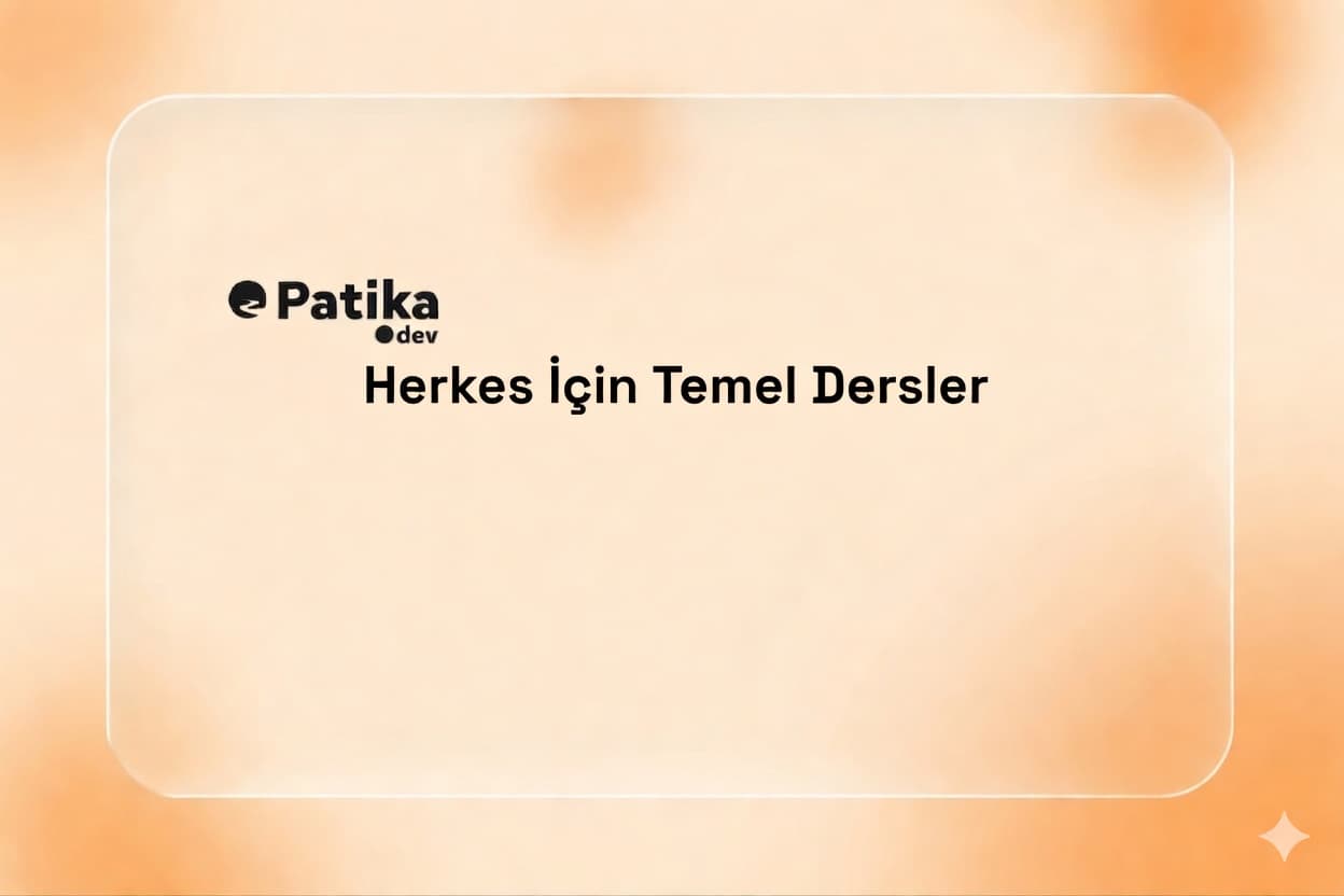 Herkes İçin Temel Dersler